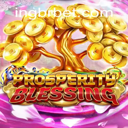 Descubra a Nova Sensação dos Jogos: ProsperityBlessing