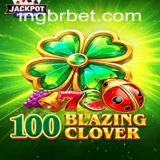 Conheça o Jogo 100BlazingClover: Diversão e Estratégia em Cada Rodada